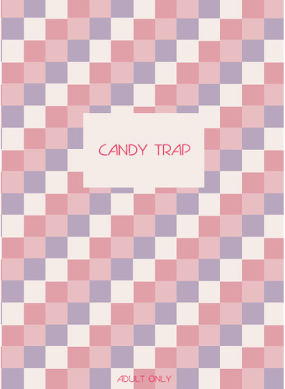 CANDY TRAP