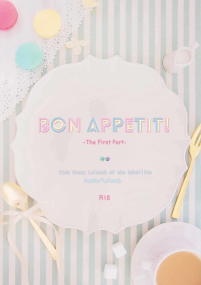 BON APPETIT! -The First Part-