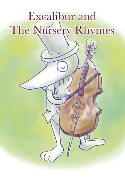 Excalibur And The Nursery Rhymes