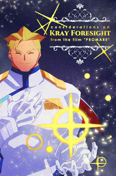 considerations on Kray Foresight from the film "PROMARE"