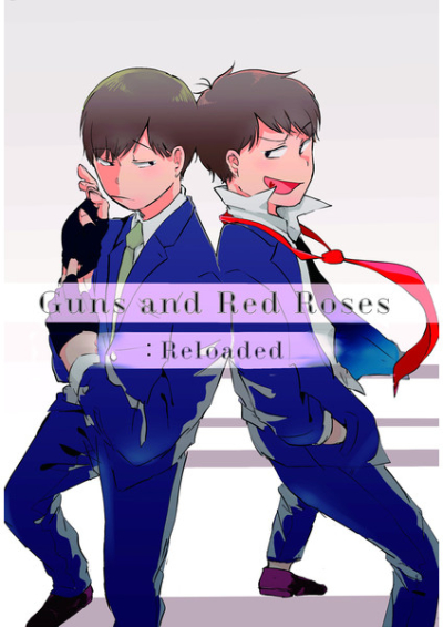 Guns and Red Roses: Reloaded