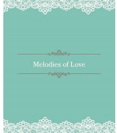 Melodies Of Love