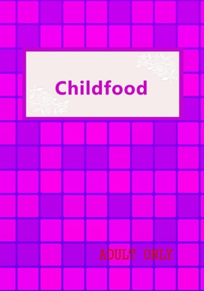 Childfood