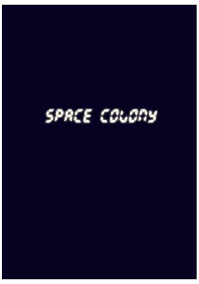 SPACE COLONY