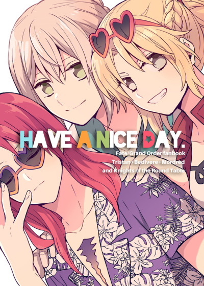 HAVE A NICE DAY.