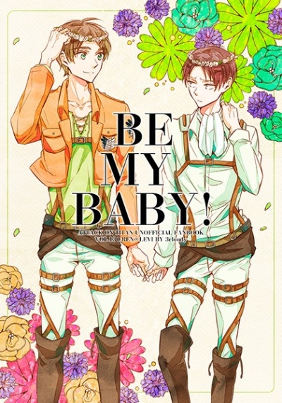 BE MY BABY!