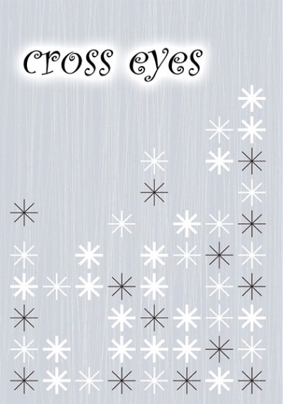 Cross Eyes