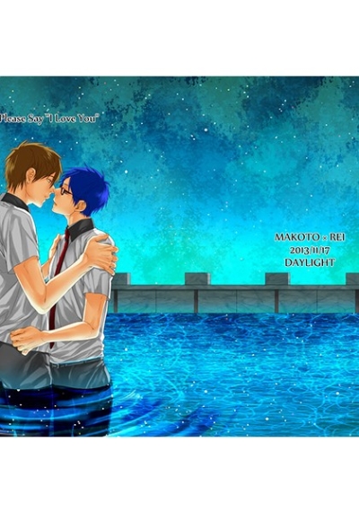 Please Say "I Love You"