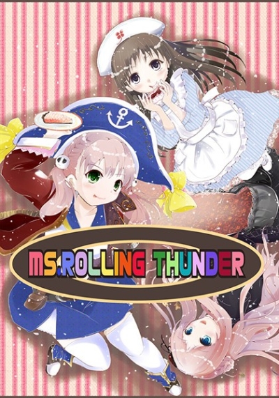 MS.ROLLING THUNDER
