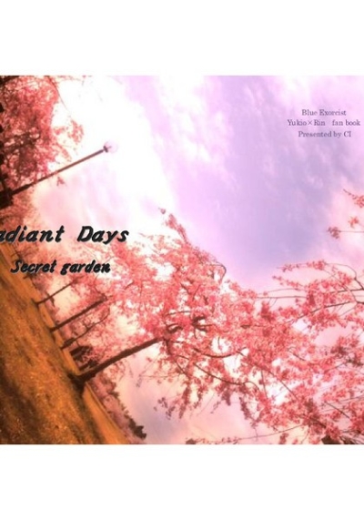Radiant DaysSecret Garden