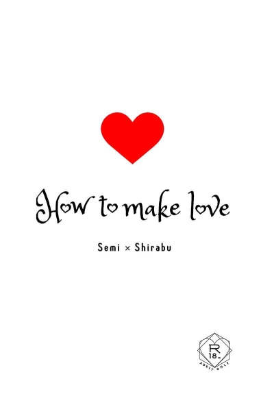 How To Make Love