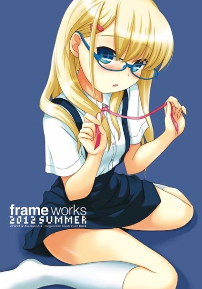 Frame Works 2012 SUMMER