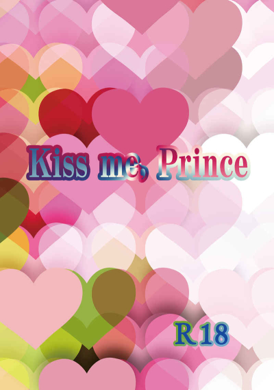 Kiss Me, Prince