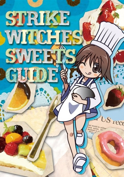 STRIKE WITCHES SWEETS GUIDE