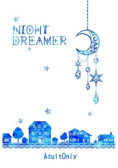 NIGHT DREAMER