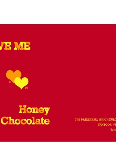 GIVE ME GIVE ME Honey Chocolate