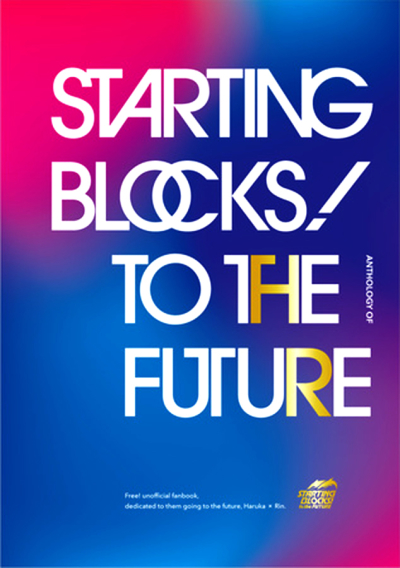 Starting Blocks! to the Future