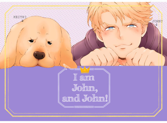 I am John, and John!