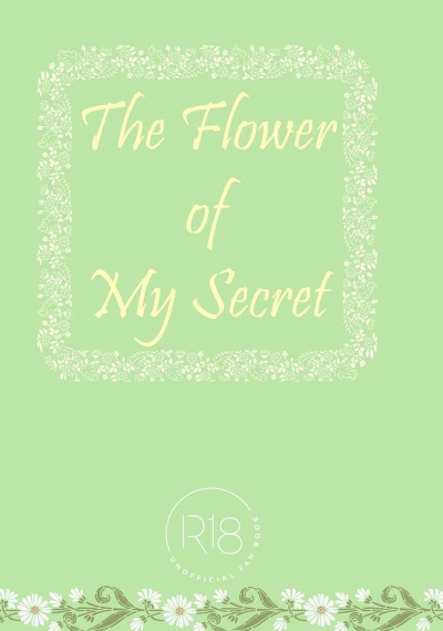 The Flower of My Secret