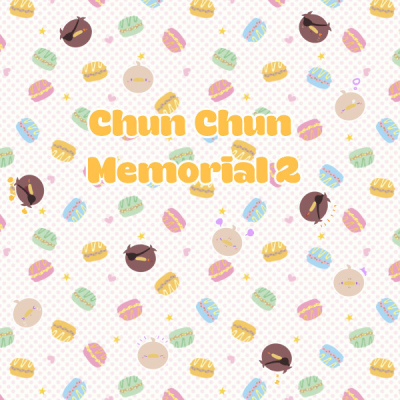 Chun Chun Memorial 2