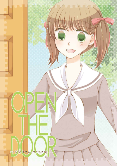 OPEN THE DOOR