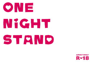 ONE NIGHT STAND