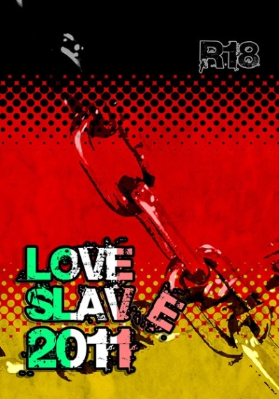 LOVE SLAVE 2011
