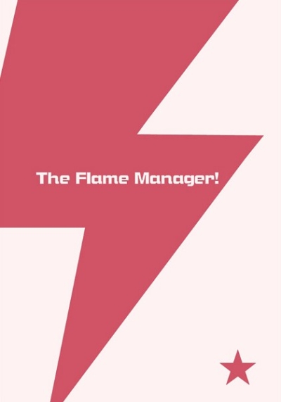 The Flame Manager!