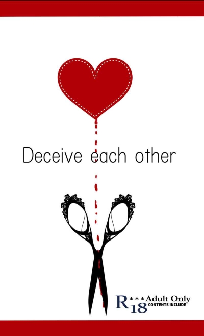Deceive Each Other