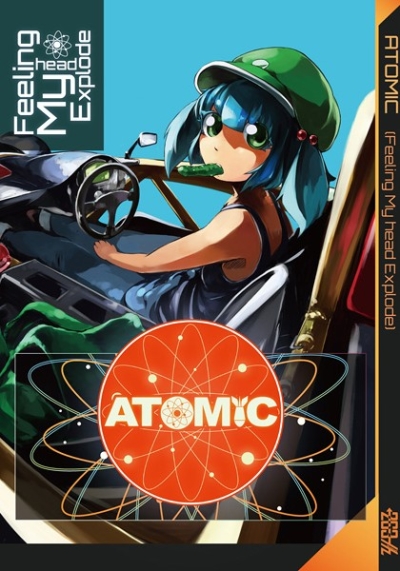 ATOMIC(Feeling My head Explode)
