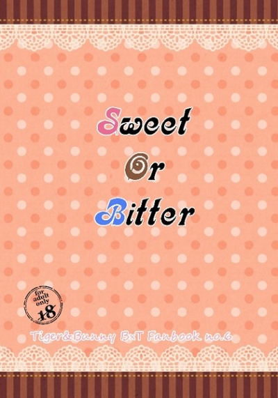 Sweet Or Bitter
