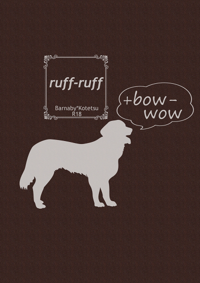 Ruff-ruff+bow-wow