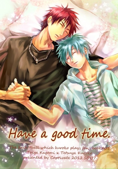 Have a good time.