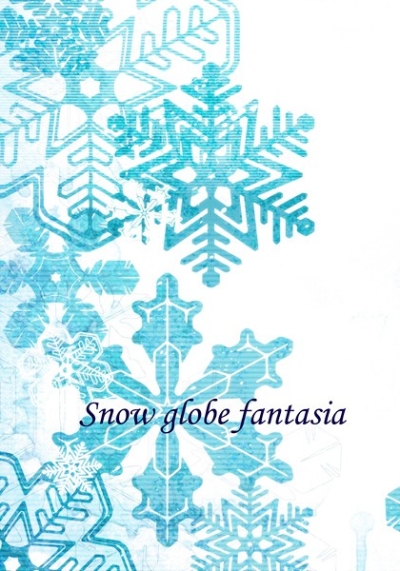Snow globe fantasia
