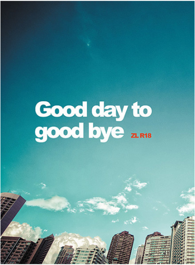 Good day to good bye