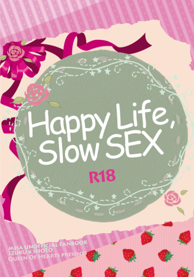 Happy Life, Slow SEX
