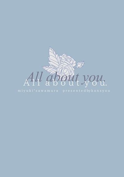 All about you.