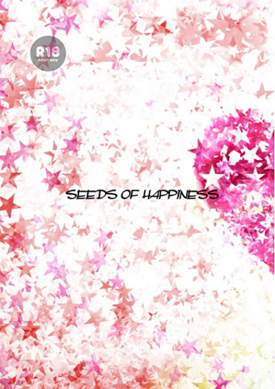SEEDS OF HAPPINESS