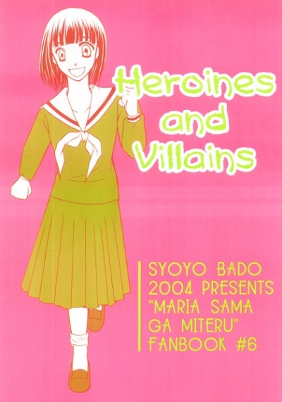 Heroines and Villains