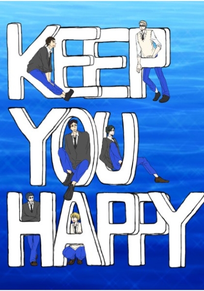 KEEP YOU HAPPY