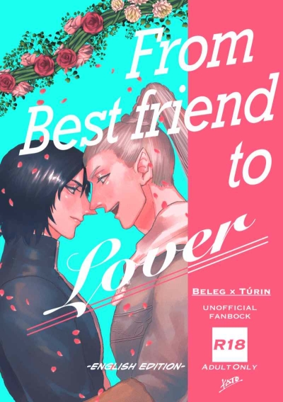 From Best Friend To Lover -English Edition-