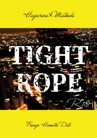 TIGHT ROPE