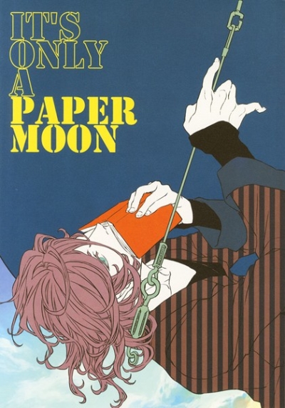 Its Only A Paper Moon