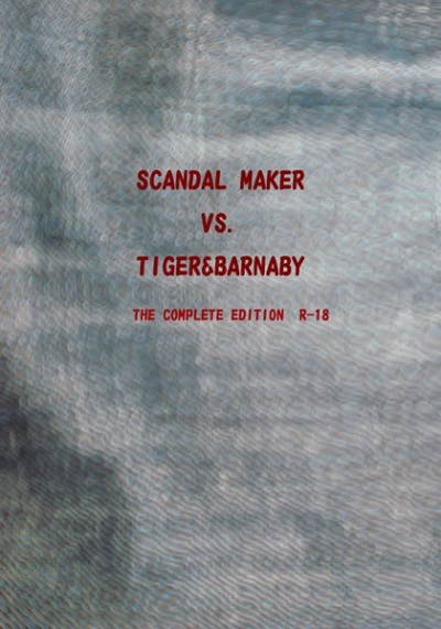 SCANDAL MAKER VS TIGERBURNABY Soushuuhen
