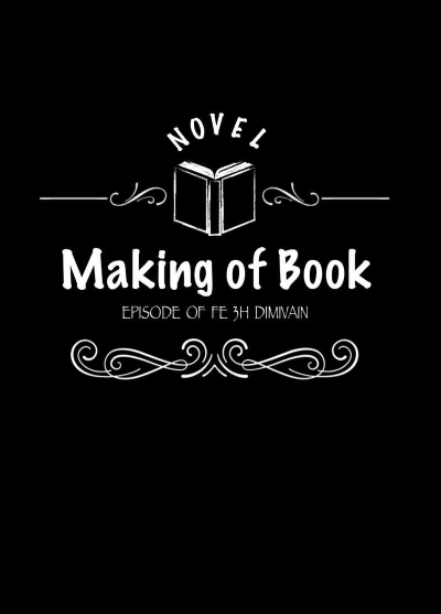 Novel Makig of book -episode of dimivain-