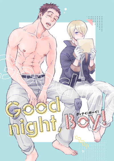 Good night,Boy!