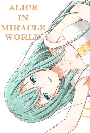 Alice In Miracle World