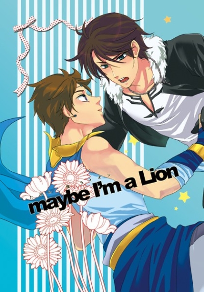 maybe I'm a Lion