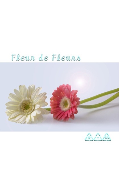 Fleur de fleurs.