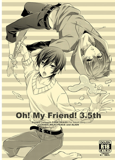 Oh!My Friend!3.5th